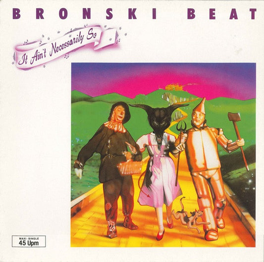 Bronski Beat : It Ain't Necessarily So (12", Maxi)