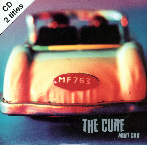 The Cure : Mint Car (CD, Single, CD2)