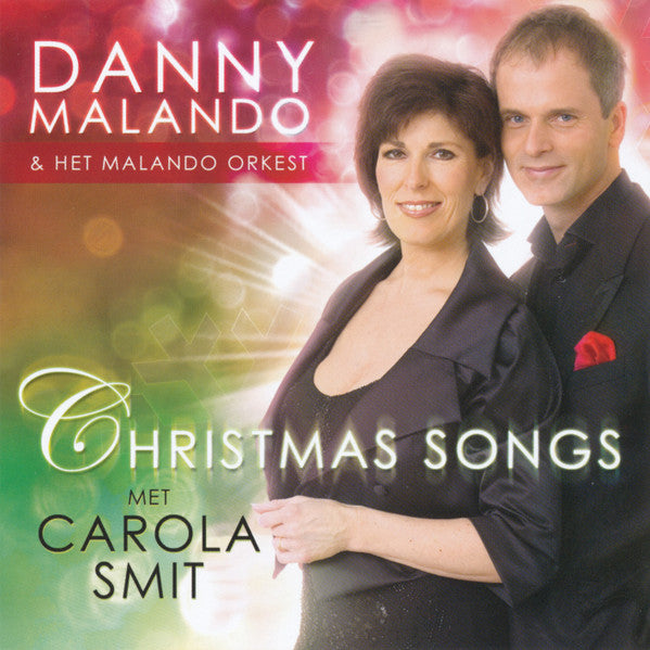 Danny Malando & Het Malando Orkest met Carola Smit : Christmas Songs Met Carola Smit (CD, Album)