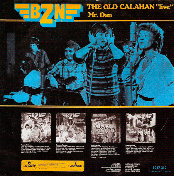 BZN : The Old Calahan "Live" (7", Single)