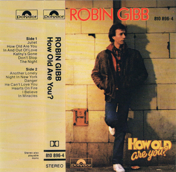 Robin Gibb : How Old Are You? (Cass, Album)