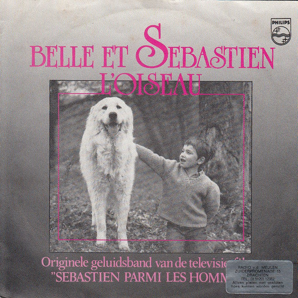 Belle Et Sebastien : L'oiseau (7", Single, Mono)