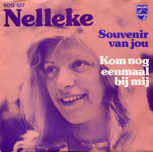Nelleke : Souvenir Van Jou (7", Single)