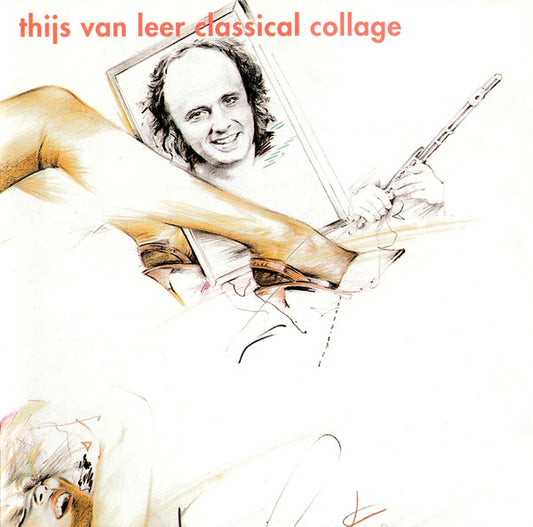 Thijs van Leer : Classical Collage (CD, Comp)