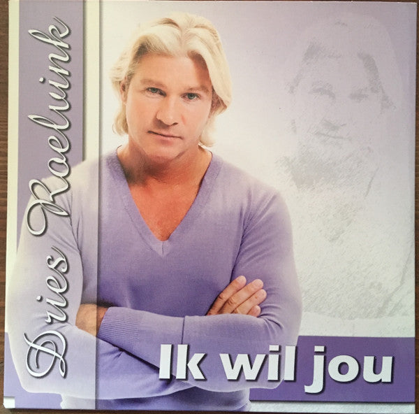 Dries Roelvink : Ik Wil Jou (CD, Single)