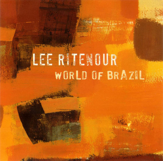 Lee Ritenour : World Of Brazil (CD, Comp)