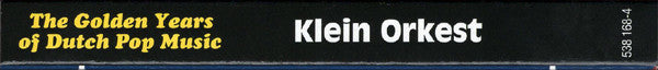 Klein Orkest : The Golden Years Of Dutch Pop Music (Compleet & Meer) (2xCD, Comp)