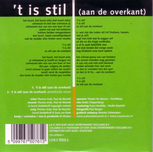 Acda en de Munnik : 't Is Stil (Aan De Overkant) (CD, Single)