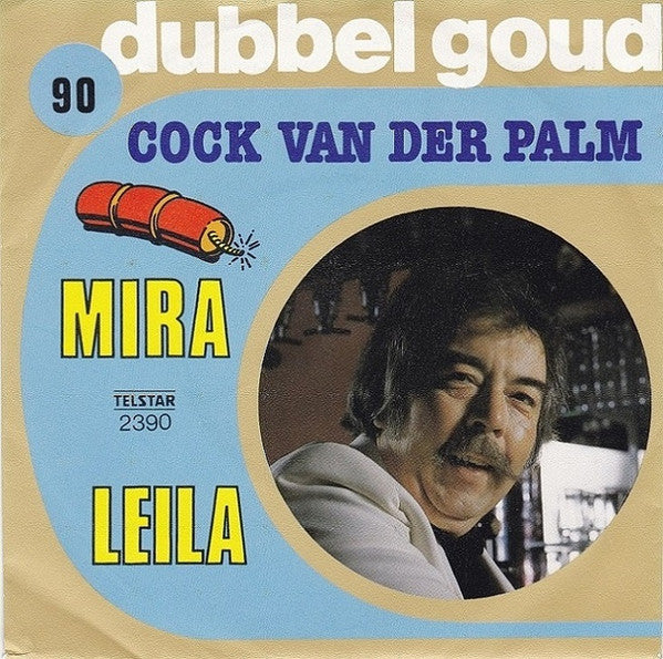 Cock van der Palm : Mira / Leila (7", Single)
