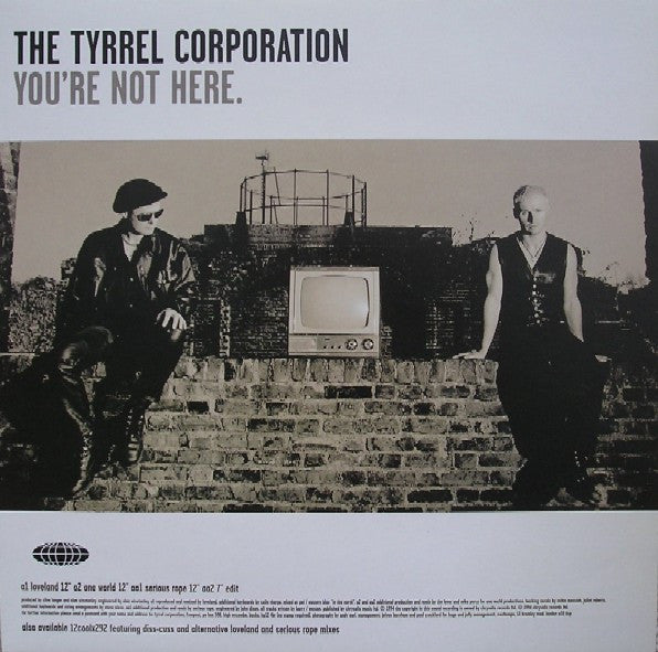 The Tyrrel Corporation : You're Not Here (12", Single)