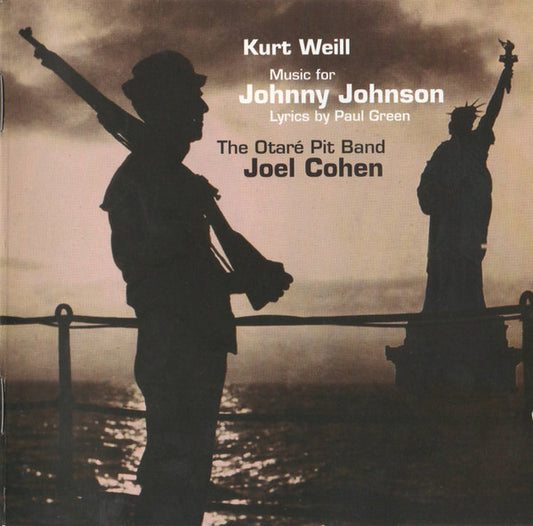 Kurt Weill, Paul Green (3), The Otaré Pit Band, Joel Cohen (3) : Music For Johnny Johnson (CD, Album, 20-)