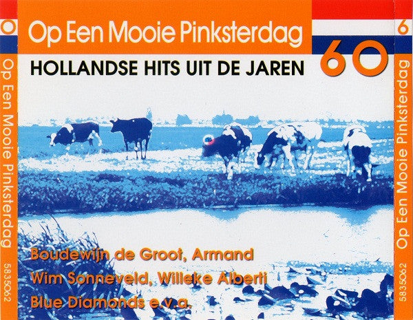 Various : Op Een Mooie Pinksterdag - Hollandse Hits Uit De Jaren 60 (2xCD, Comp)