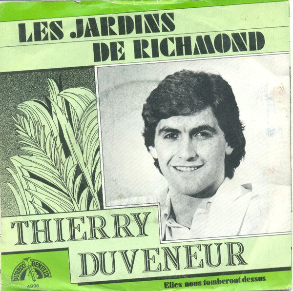 Thierry Duveneur : Les Jardins De Richmond  (7", Single)