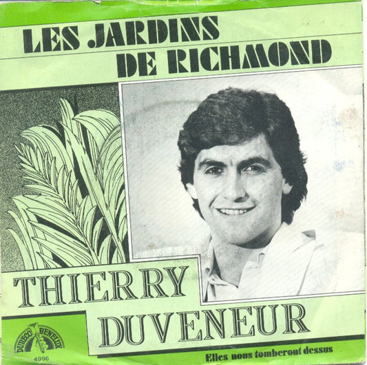Thierry Duveneur : Les Jardins De Richmond  (7", Single)
