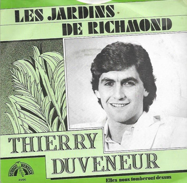 Thierry Duveneur : Les Jardins De Richmond  (7", Single)