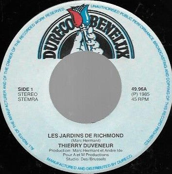 Thierry Duveneur : Les Jardins De Richmond  (7", Single)