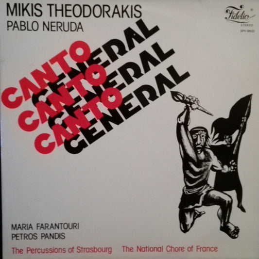 Mikis Theodorakis / Pablo Neruda, Maria Farandouri, Πέτρος Πανδής : Canto General (2xLP, Album, Gat)