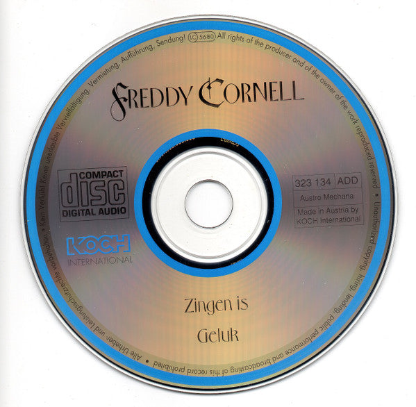 Freddy Cornell : Zingen Is Geluk (CD, Album, CD )