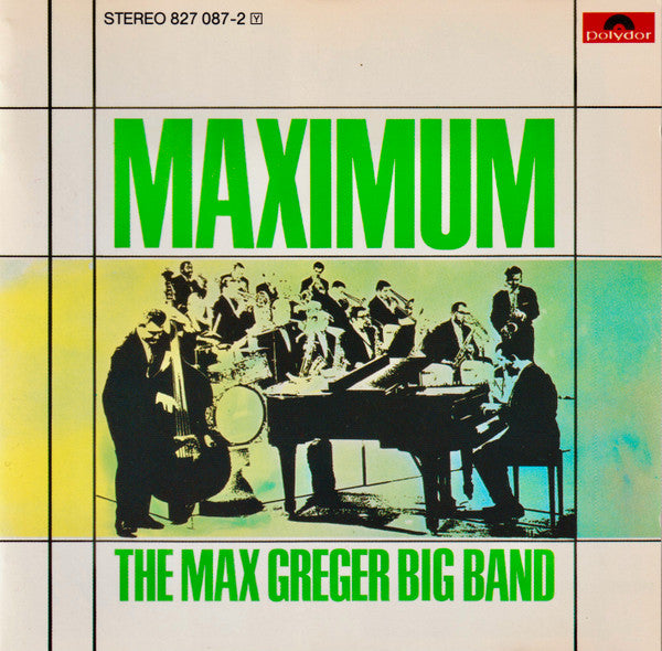 The Max Greger Big Band : Maximum (CD, Album, RE)