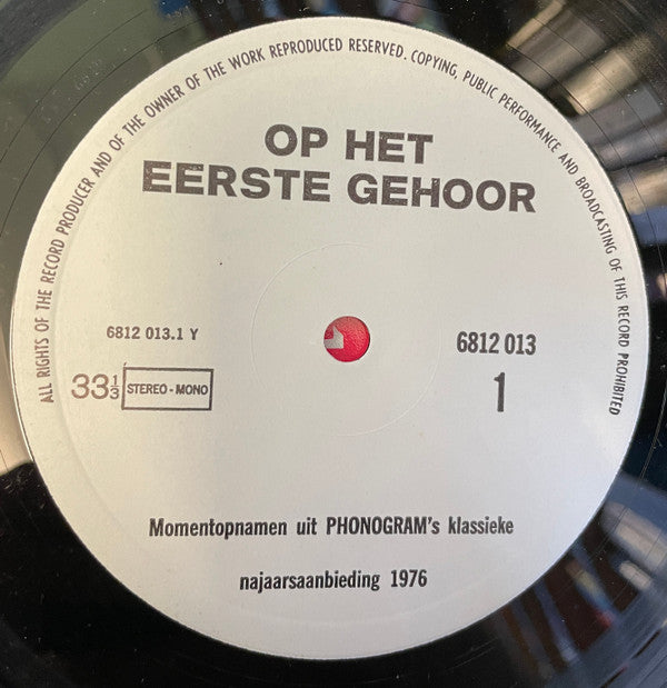 Various : Op Het Eerste Gehoor 1976 (LP, Comp, Promo)