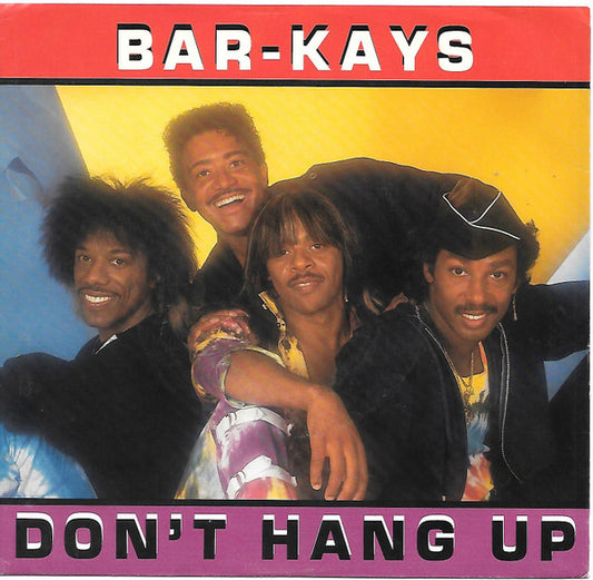 Bar-Kays : Don't Hang Up (7", Single, 49)