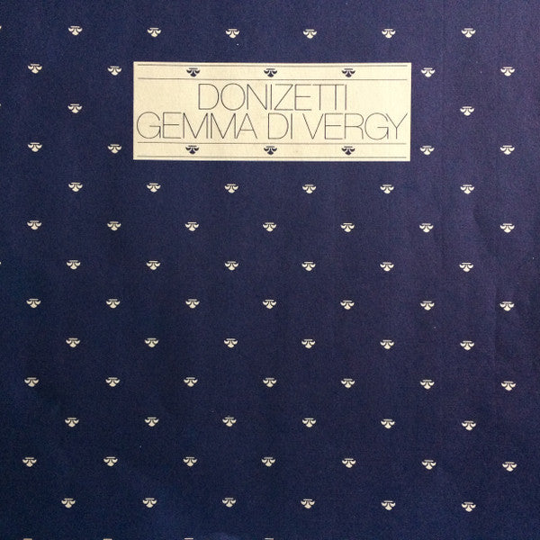 Gaetano Donizetti - Montserrat Caballé, Paul Plishka, Luis Lima, Louis Quilico, The Opera Orchestra Of New York, Eve Queler : Gemma Di Vergy  (3xLP, Album, Quad + Box)