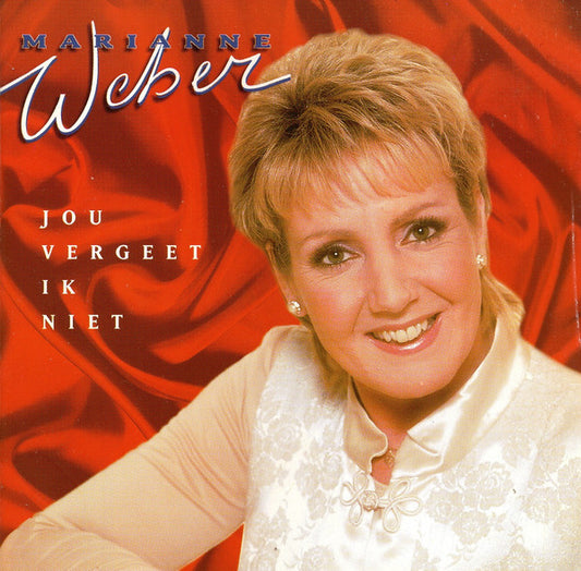Marianne Weber : Jou Vergeet Ik Niet (CD, Album)