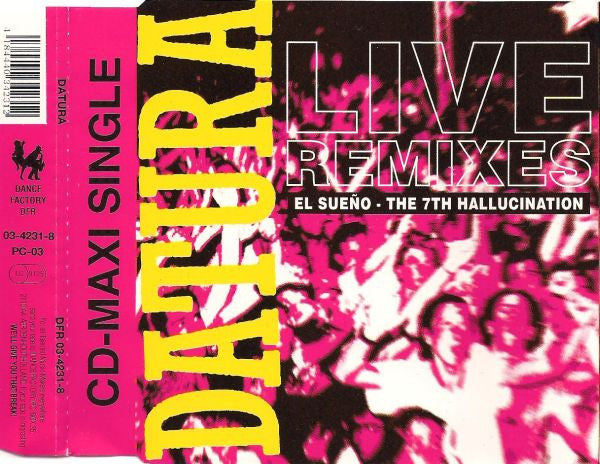 Datura : El Sueño / The 7th Hallucination (Live Remixes) (CD, Maxi)