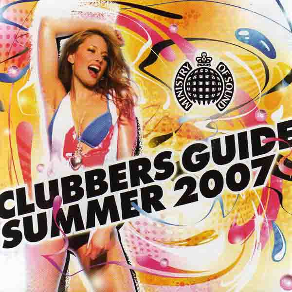 Various : Clubbers Guide Summer 2007 (2xCD, Mixed)