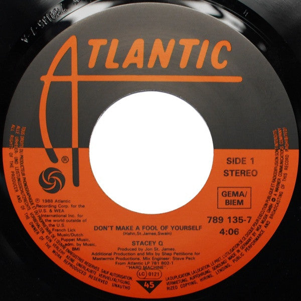 Stacey Q : Don't Make A Fool Of Yourself (7")