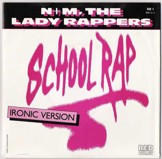 N&M (The Lady Rappers) : School Rap (7", Single)