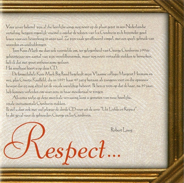 Robert Long, Greetje Kauffeld, Margriet Hermans En De Orkest Koos Mark : Uit Liefde En Respect Voor Gershwin (CD, Album)
