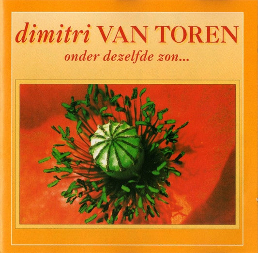 Dimitri Van Toren : Onder Dezelfde Zon... (CD, Album)