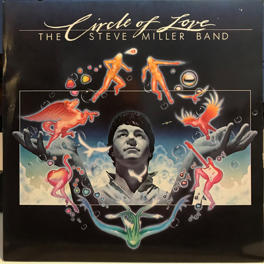 Steve Miller Band : Circle Of Love (LP, Album)