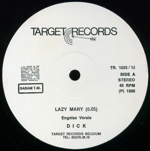 Dick (5) / The Professionals (8) : Lazy Mary (12", Maxi)