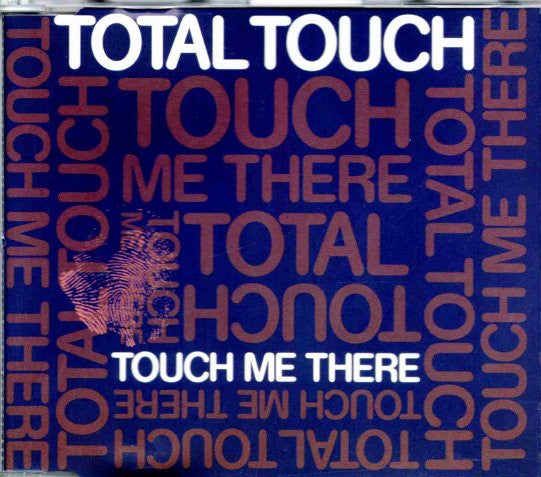 Total Touch : Touch Me There (CD, Single)