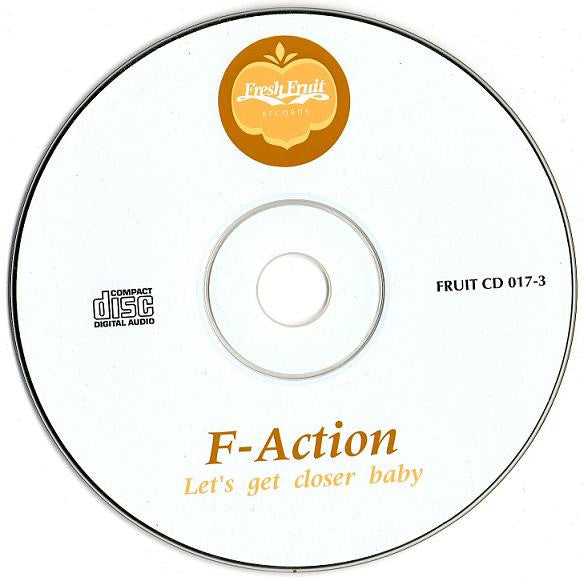 F-Action : Let's Get Closer Baby (CD, Maxi)