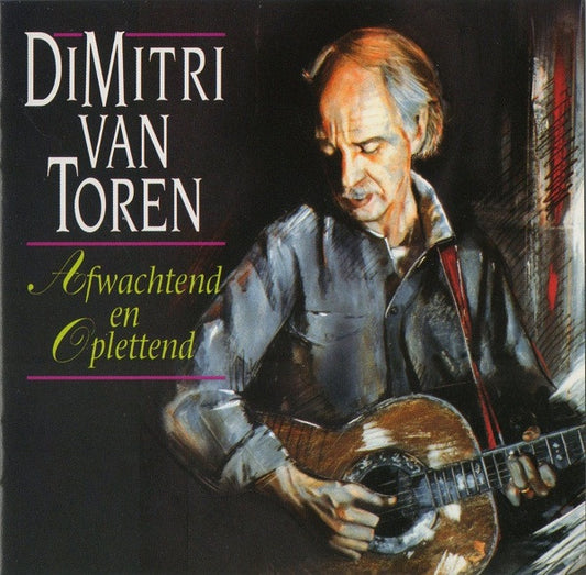 Dimitri Van Toren : Afwachtend En Oplettend (CD, Album)