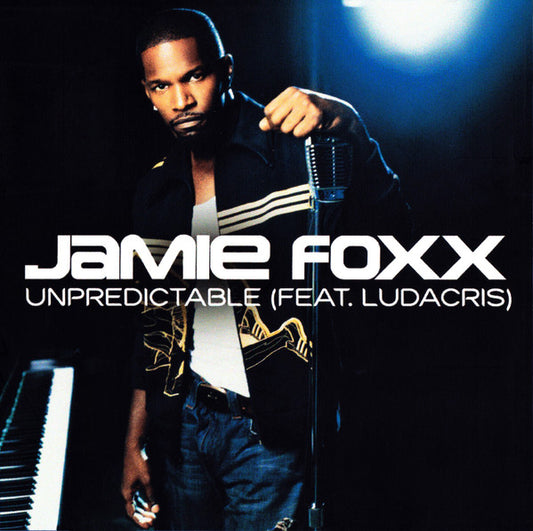 Jamie Foxx Feat. Ludacris : Unpredictable (CD, Single, Promo)