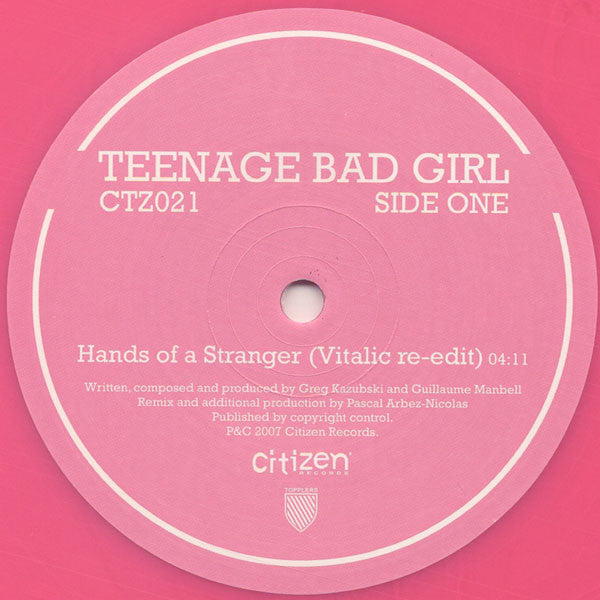 Teenage Bad Girl : Hands Of A Stranger (12", Pin)