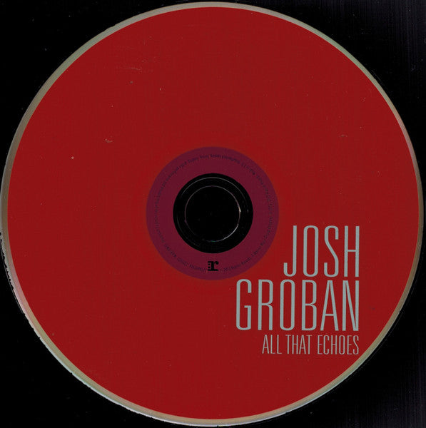 Josh Groban : All That Echoes (CD, Album, Sat)