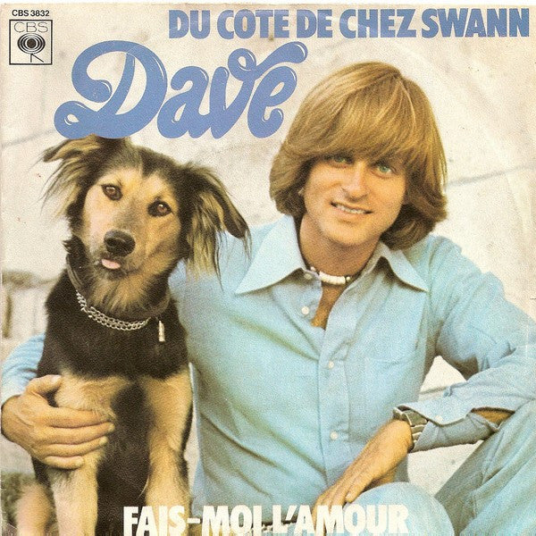 Dave (13) : Du Côté De Chez Swann (7", Single, Mono)