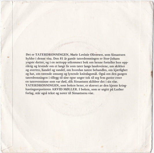 Ivar Simastuen : Taterdronningen / Vandringsmenn Synger (7")