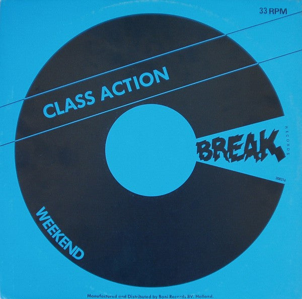 Class Action Featuring Christine Wiltshire : Weekend (12")