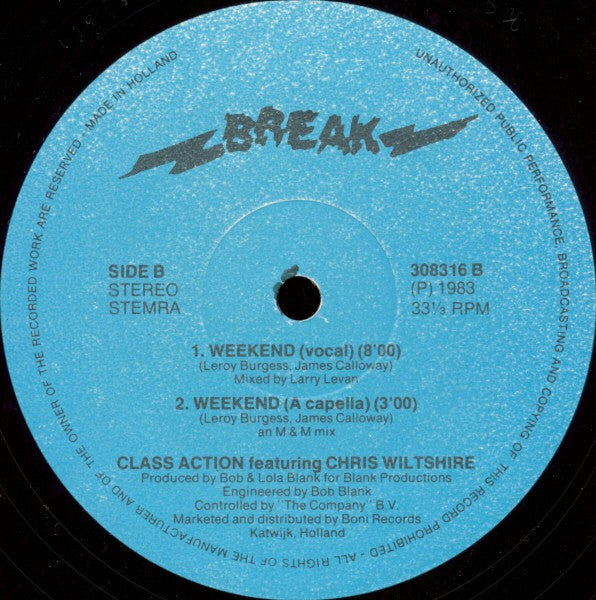 Class Action Featuring Christine Wiltshire : Weekend (12")