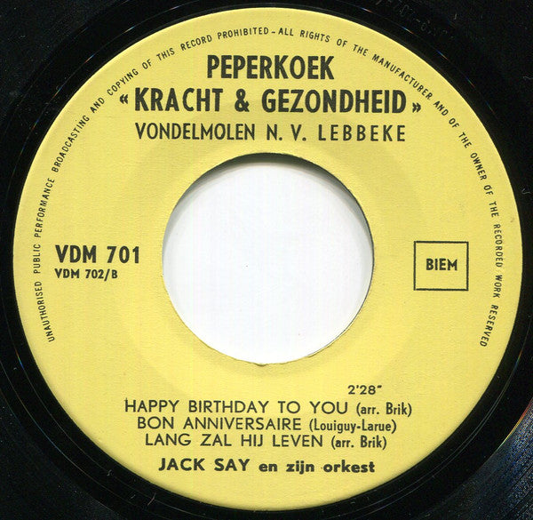 Marc Joris (2), Jack Say : Gelukkige Verjaardag  (7", Single, Promo)