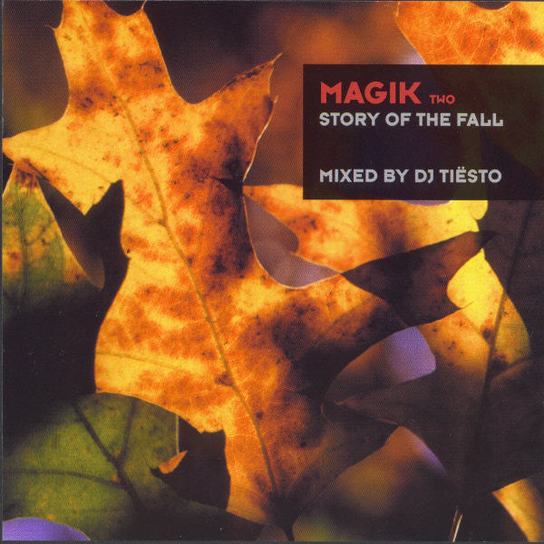 DJ Tiësto : Magik Two: Story Of The Fall (CD, Comp, Mixed, RE)