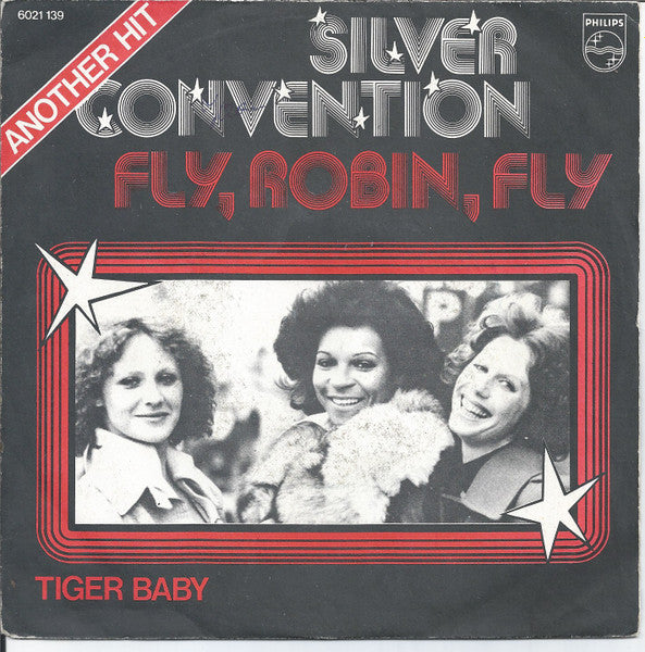 Silver Convention : Fly, Robin, Fly (7")