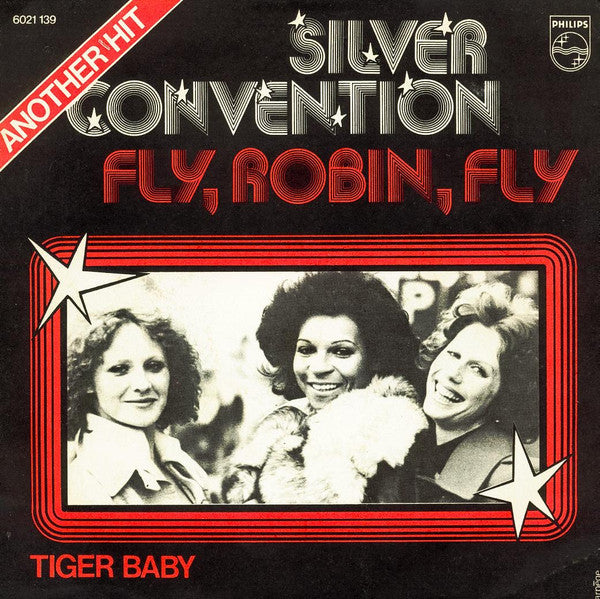 Silver Convention : Fly, Robin, Fly (7")