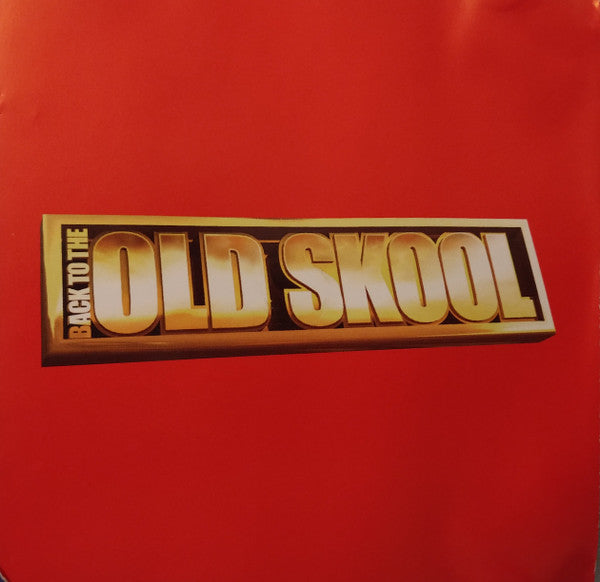 Various : Back To The Old Skool Hip Hop (2xCD, Comp, Mixed)